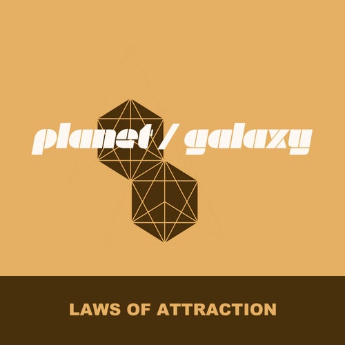 Planet Galaxy - Laws Of Attraction [GVMF018]